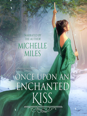 cover image of Once Upon an Enchanted Kiss